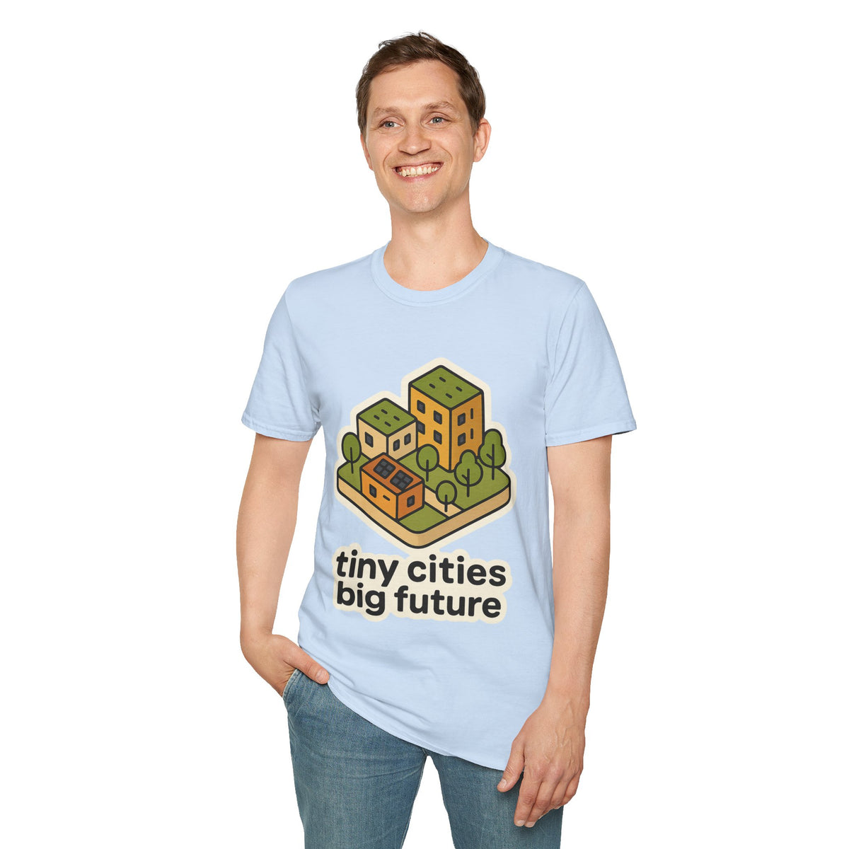 Tiny Cities Big Future T-Shirt — Eco Urbanism Graphic Tee - Trending Now - September 2026
