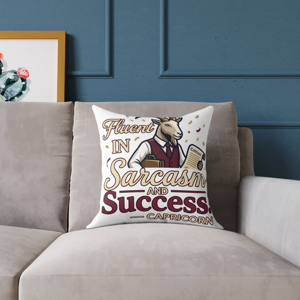 Capricorn Pillow — "Fluent in Sarcasm and Success" Zodiac Cushion