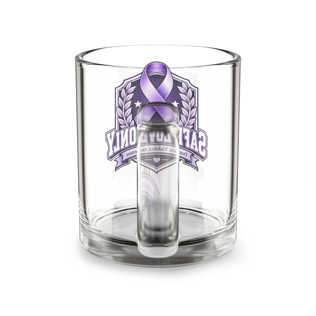 Purple Ribbon "Safe Love Only" Glass Mug — Domestic Violence Awareness 10oz