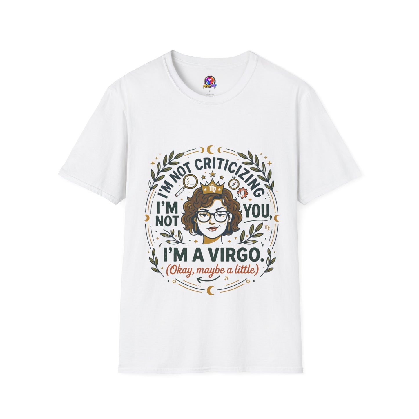 Virgo Zodiac T-Shirt — “I’m Not Criticizing, I’m a Virgo (Okay, Maybe a Little)”