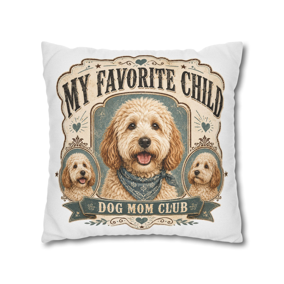 My Favorite Child Dog Mom Club Pillowcase Milo Bailey Dog Dad Mom