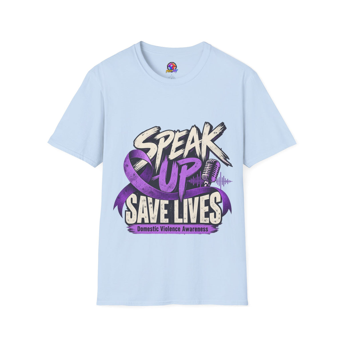 Speak Up Save Lives Domestic Violence Awareness T-Shirt