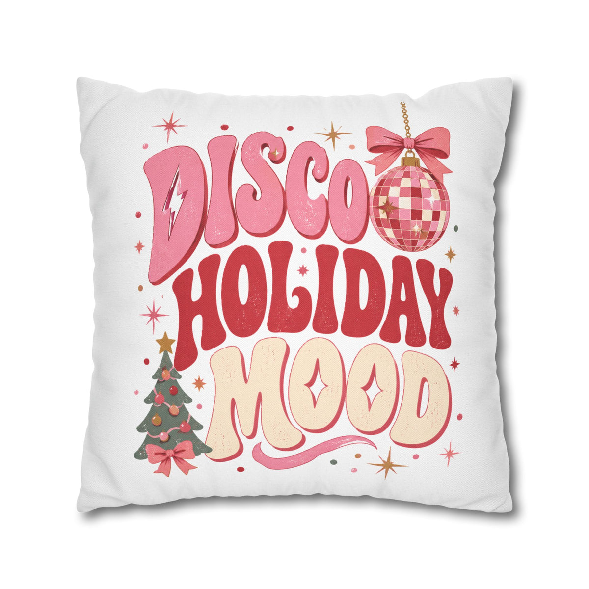Holiday Pillowcase — 'Disco Holiday Mood' Retro Christmas Decor Modern Day Christmas