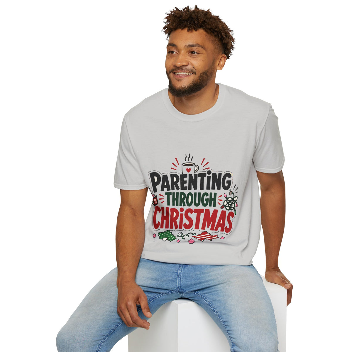 Parenting Through Christmas T-Shirt — Funny Holiday Mom Dad Tee