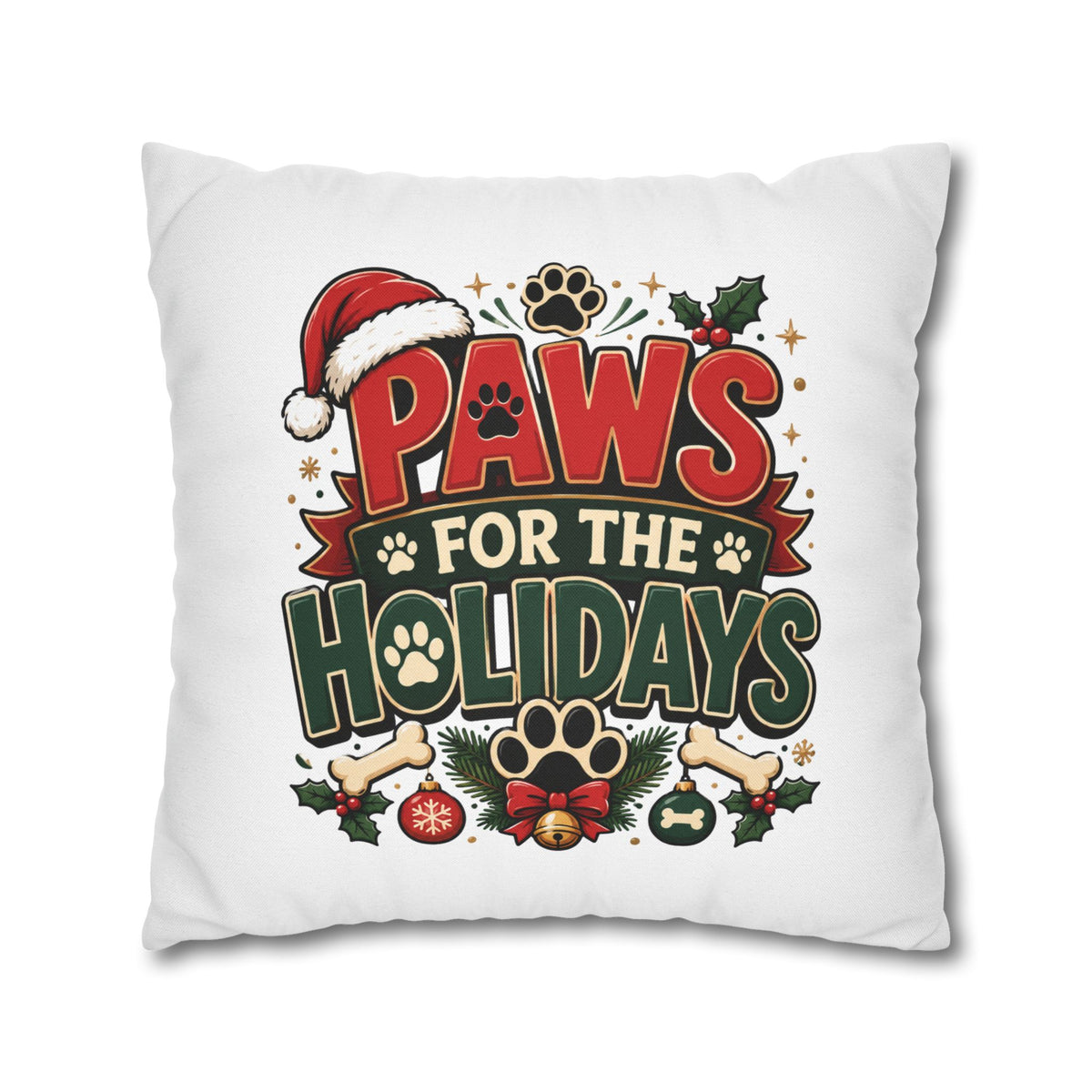 Christmas Paws For The Holidays Pillowcase