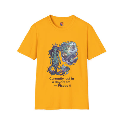 Pisces Daydream T-Shirt — 'Currently Lost in a Daydream' Zodiac Graphic Tee