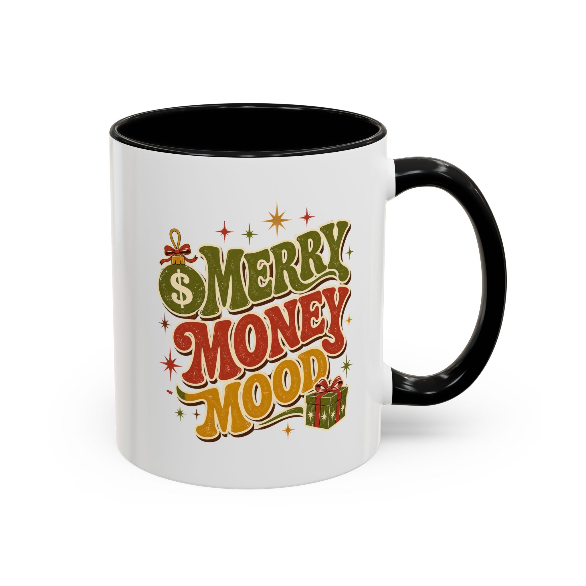 Modern Day Christmas Merry Money Mood Coffee Mug – Holiday Retro Gift Mug