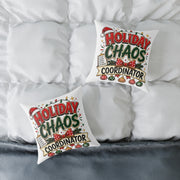 Christmas Holiday Chaos Coordinator Pillow