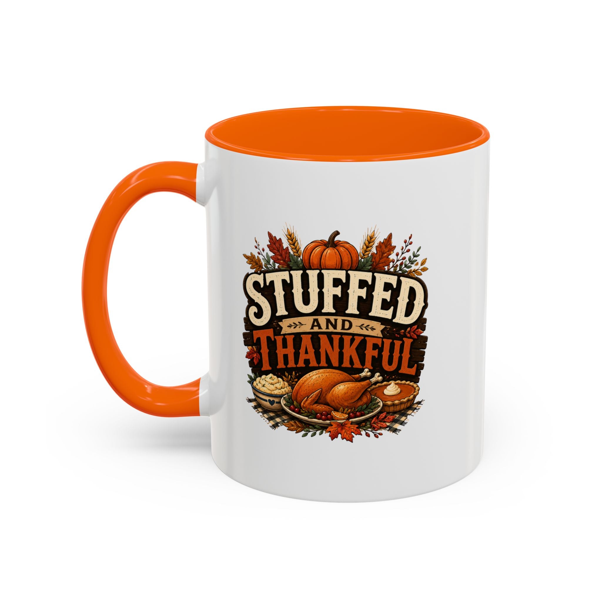 Thanksgiving Mug Stuffed and Thankful Coffee Mug — Thanksgiving Fall Holiday Kitchen Gift