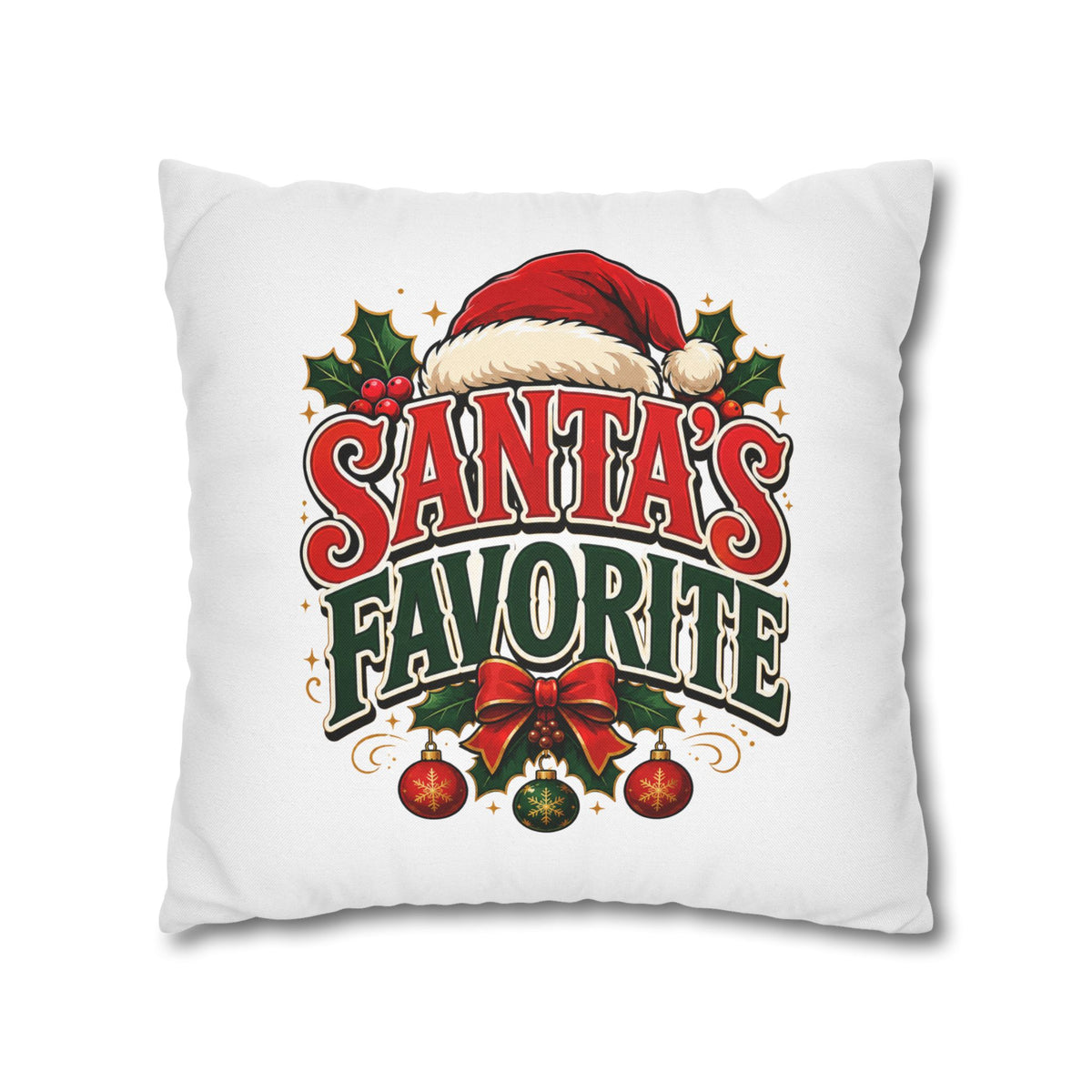 Christmas Santa's Favorite Holiday Pillowcase — Festive Christmas Decorative Cushion Cover