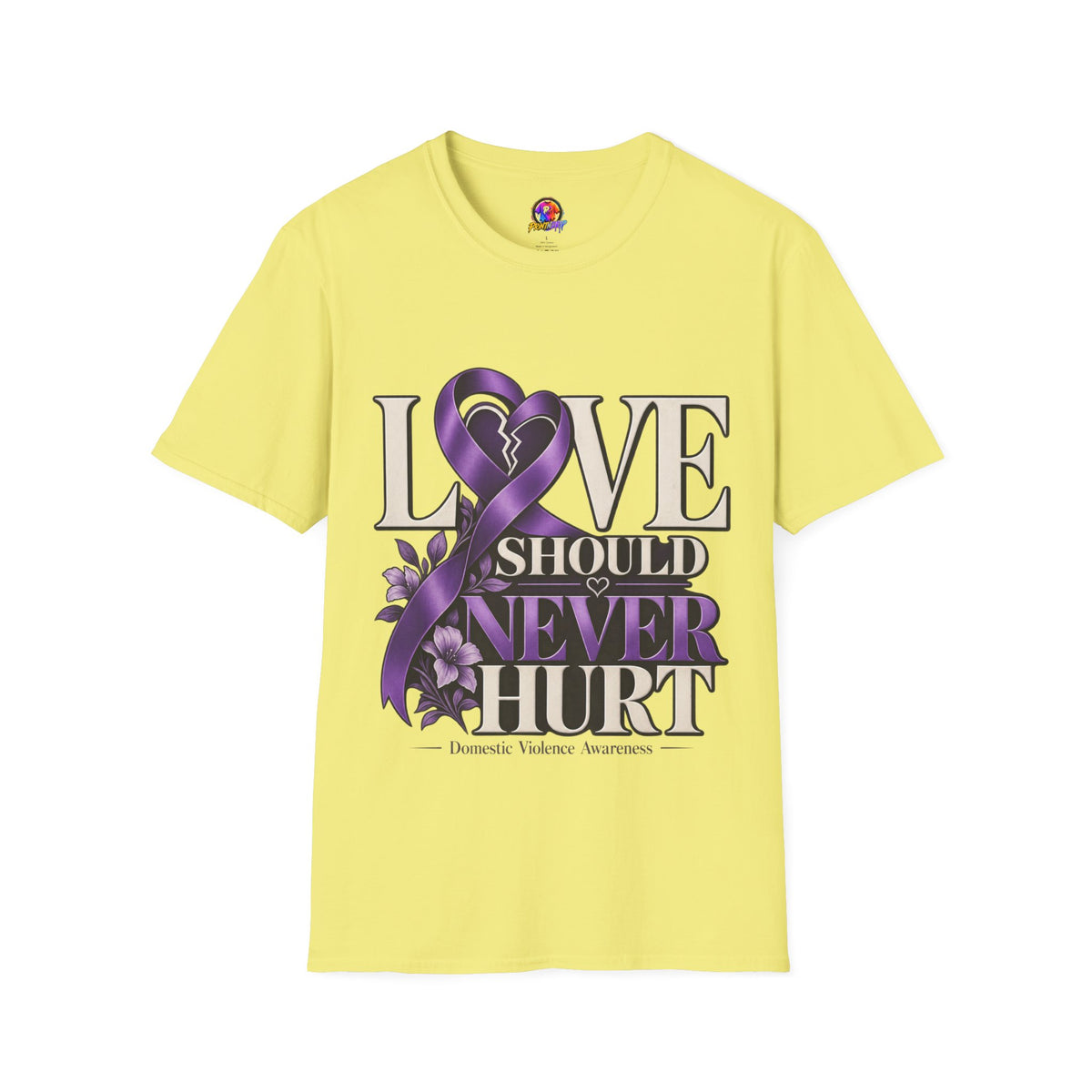 Love Should Never Hurt Domestic Violence Awareness T-Shirt