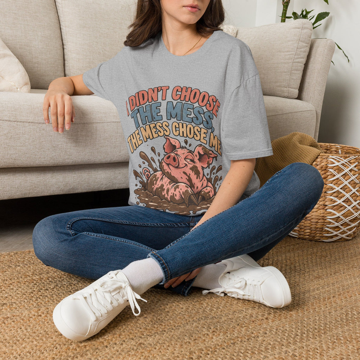 Funny Pig Graphic T-Shirt — "I Didn’t Choose the Mess, The Mess Chose Me"