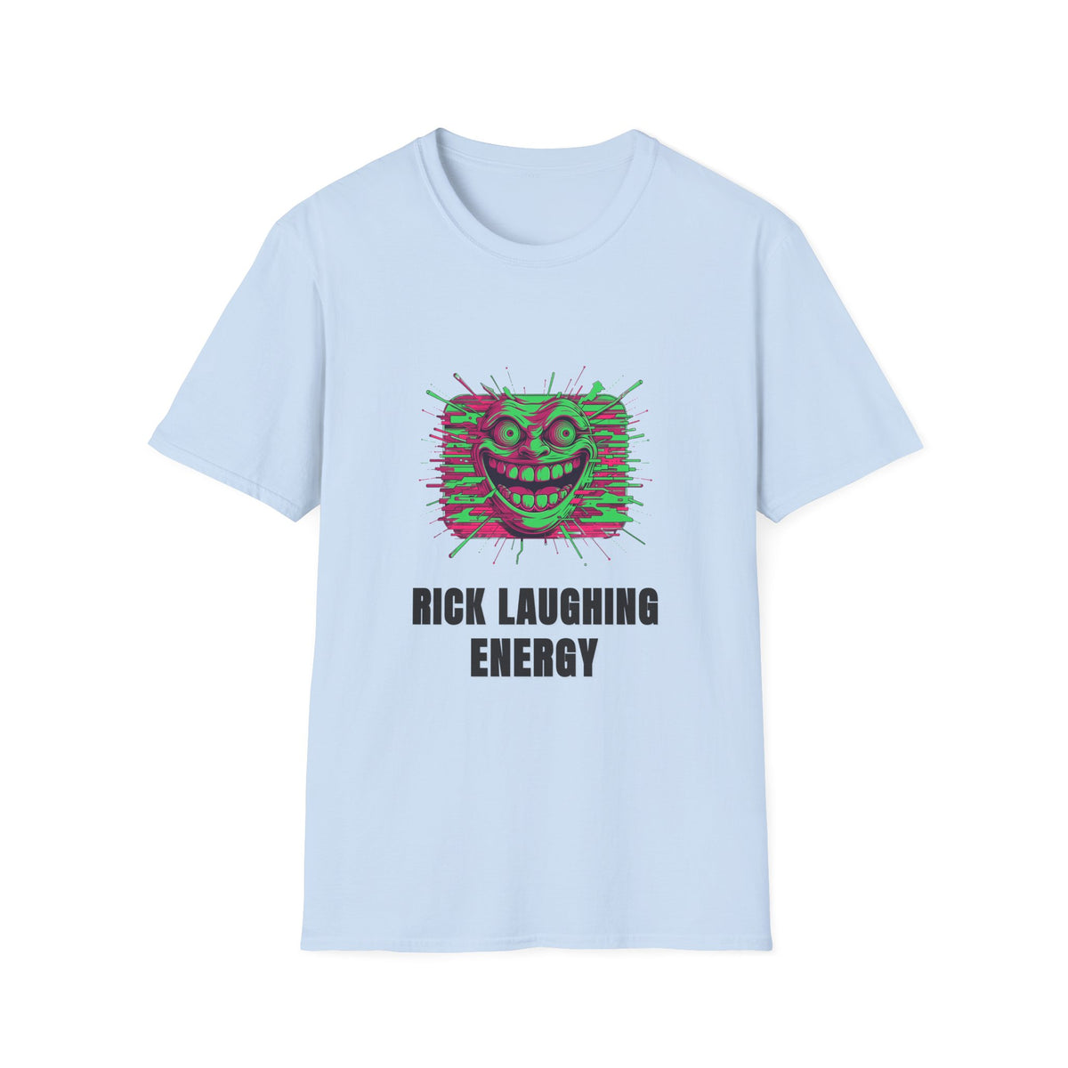 T-Shirt — 'Rick Laughing Energy' Neon Glitch Graphic - Trending Now - August 2026