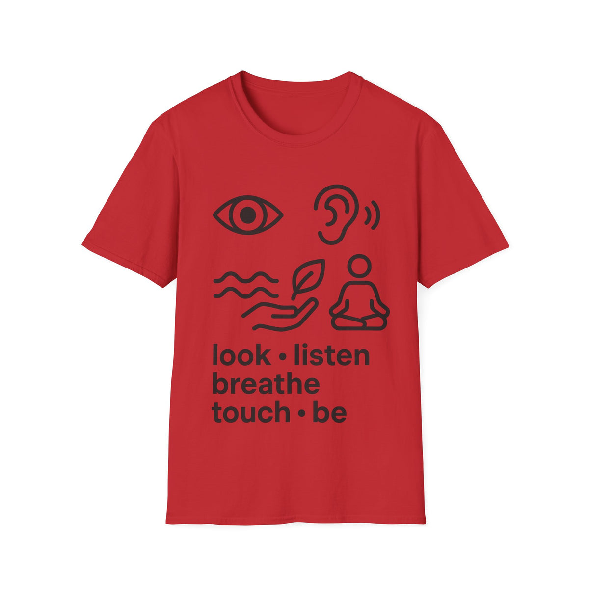 "Look Listen Breathe" Five Senses Mindfulness Tee - Minimalist Aesthetic Wellness White T-Shirt - Trending Now - September 2026