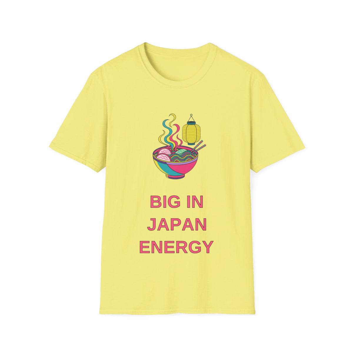 Ramen Bowl Tee — "Big in Japan Energy" Graphic T-Shirt - Trending Now - August 2026