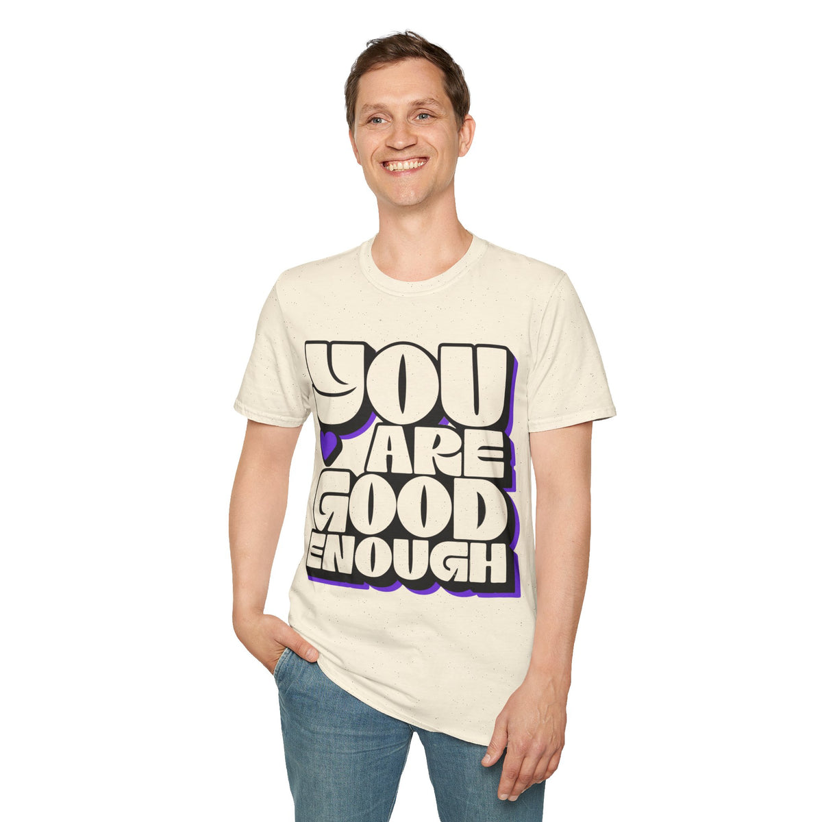 You Are Good Enough T-Shirt — Positive Affirmation Tee - Trending Now - September 2026