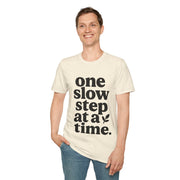 "One Slow Step At A Time" Minimalist Quote Tee - Aesthetic Mental Wellness Slogan White T-Shirt - Trending Now - September 2026