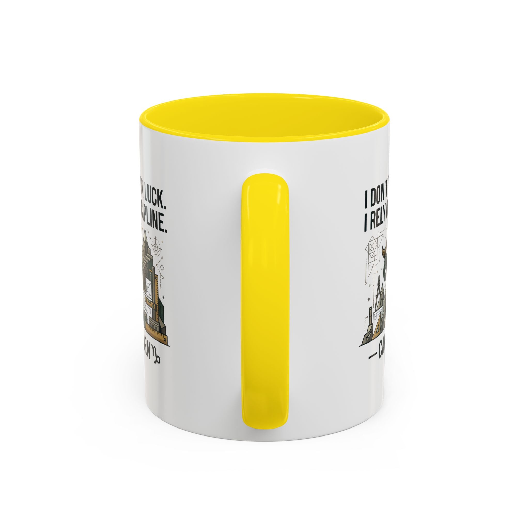 Capricorn Coffee Mug — “I Don’t Rely on Luck. I Rely on Discipline.” Accent Ceramic Mug