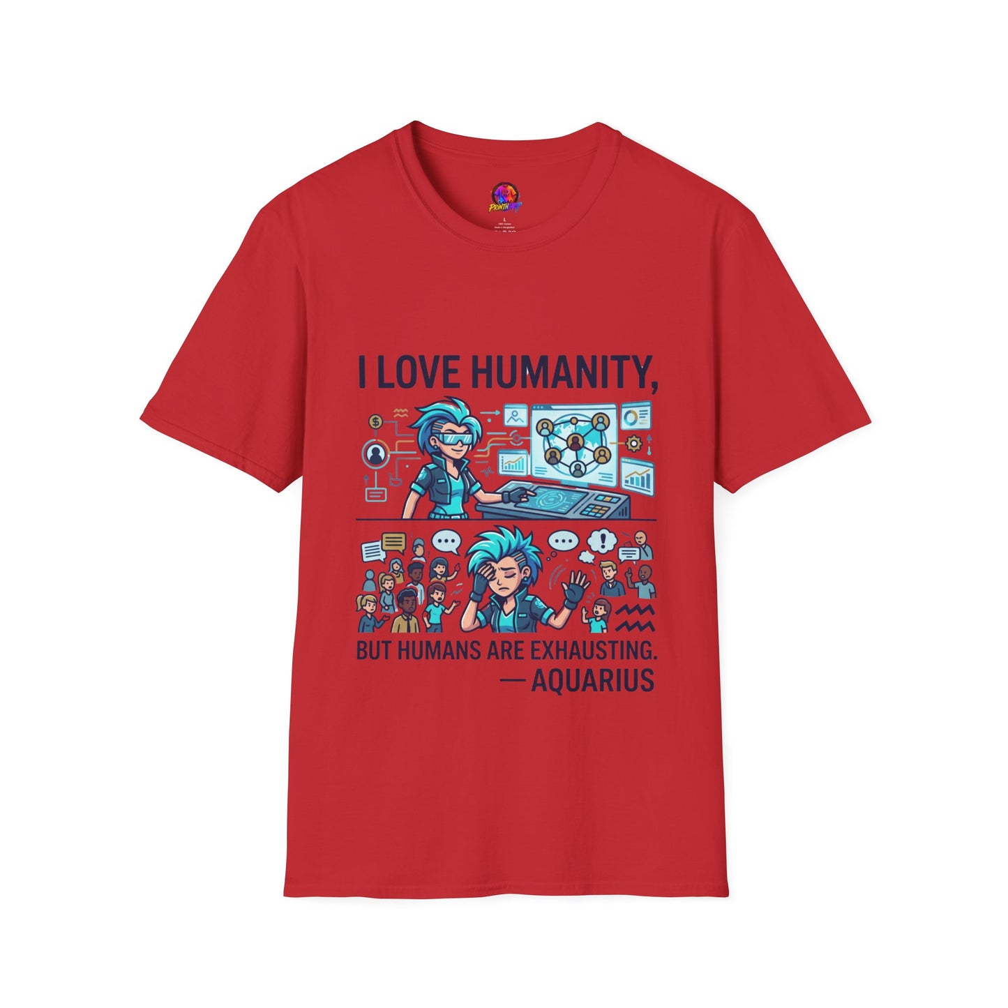 I Love Humanity, But Humans Are Exhausting - Funny Sci‑Fi T‑Shirt