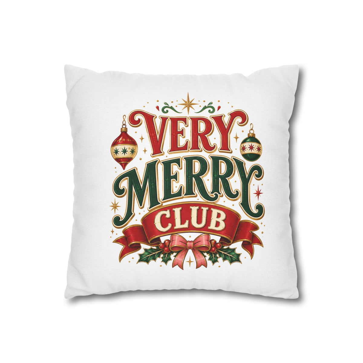 Christmas Very Merry Club Holiday Pillowcase — Christmas Decorative Throw Pillow