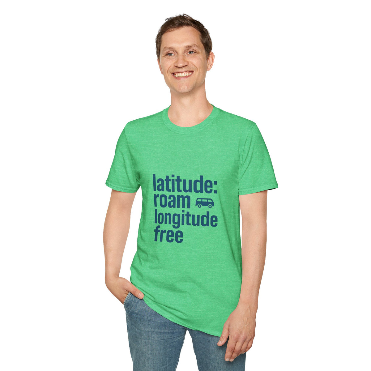 Latitude: roam longtitude free T-Shirt - Trending Now - August 2026