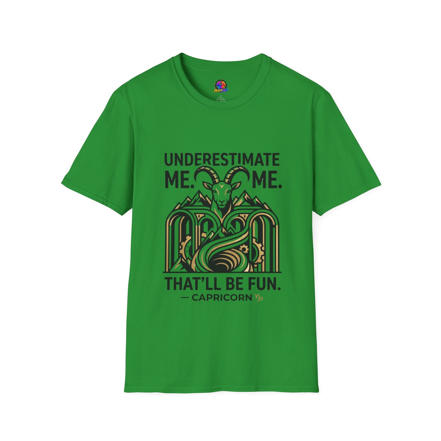 Capricorn 'Underestimate Me That'll Be Fun' T-Shirt