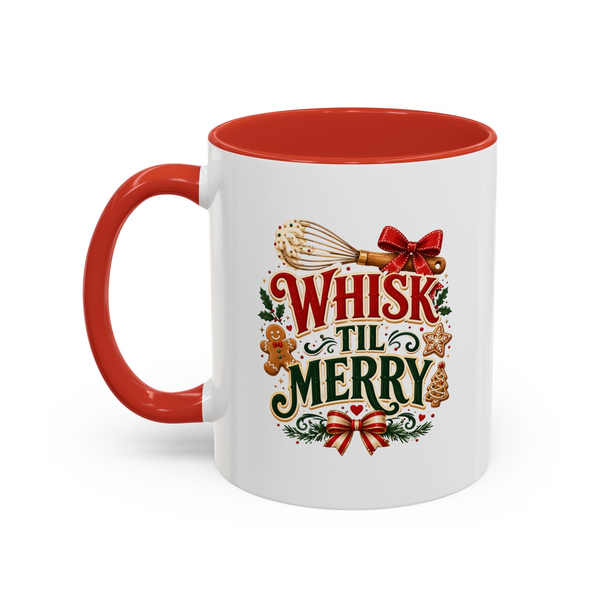 Whisk 'Til Merry Coffee Mug — Holiday Baking Kitchen Mug
