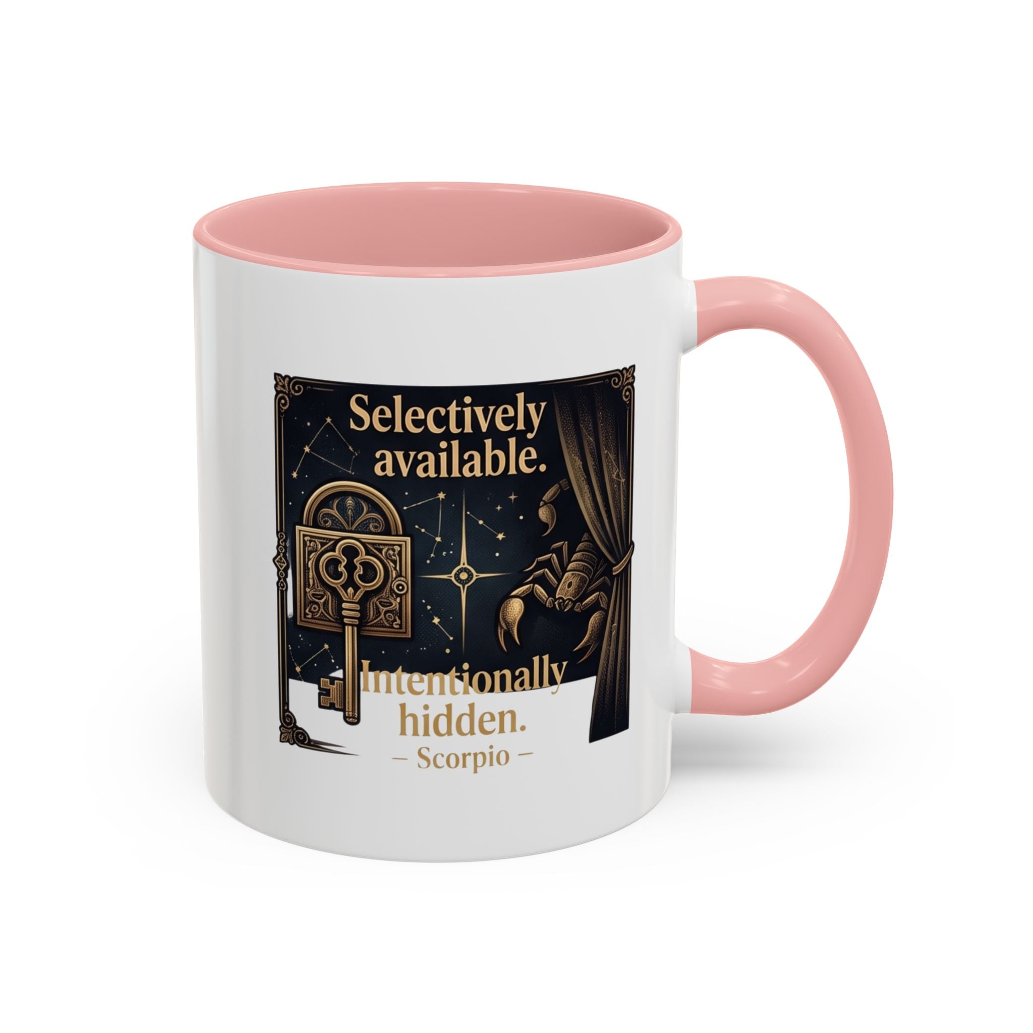 Scorpio Accent Coffee Mug — "Selectively Available, Intentionally Hidden" Zodiac Gift