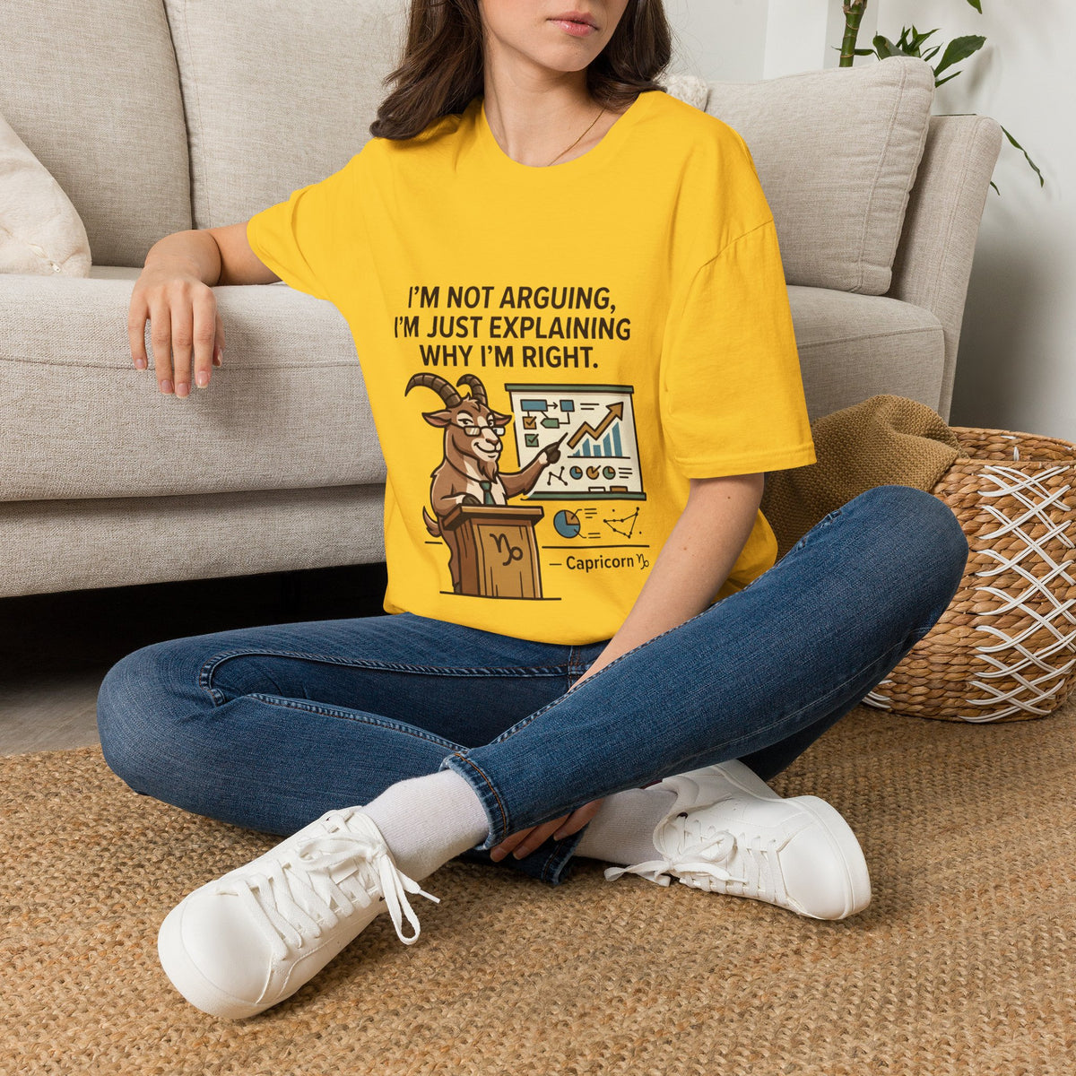 Capricorn T-Shirt "I’m Not Arguing, I’m Just Explaining Why I’m Right"