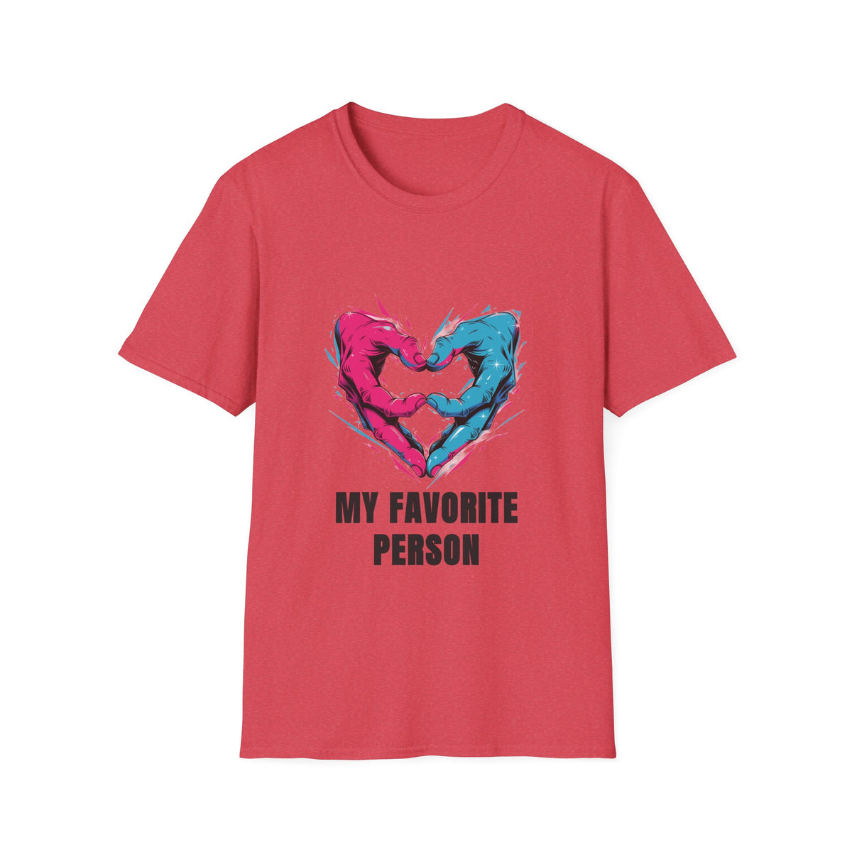 Heart Hands T-Shirt — “My Favorite Person” Couples Graphic Tee - Trending Now - August 2026
