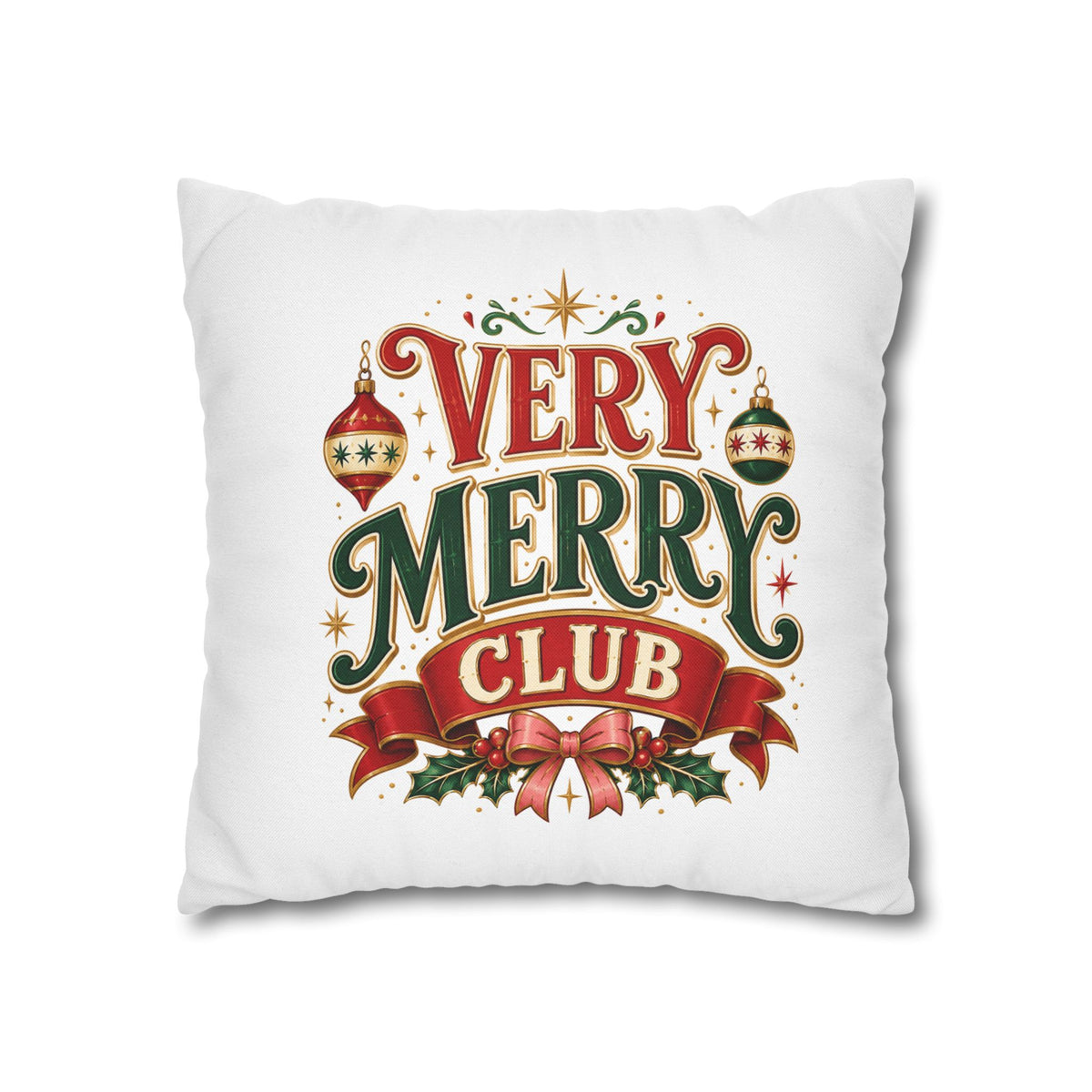 Christmas Very Merry Club Holiday Pillowcase — Christmas Decorative Throw Pillow