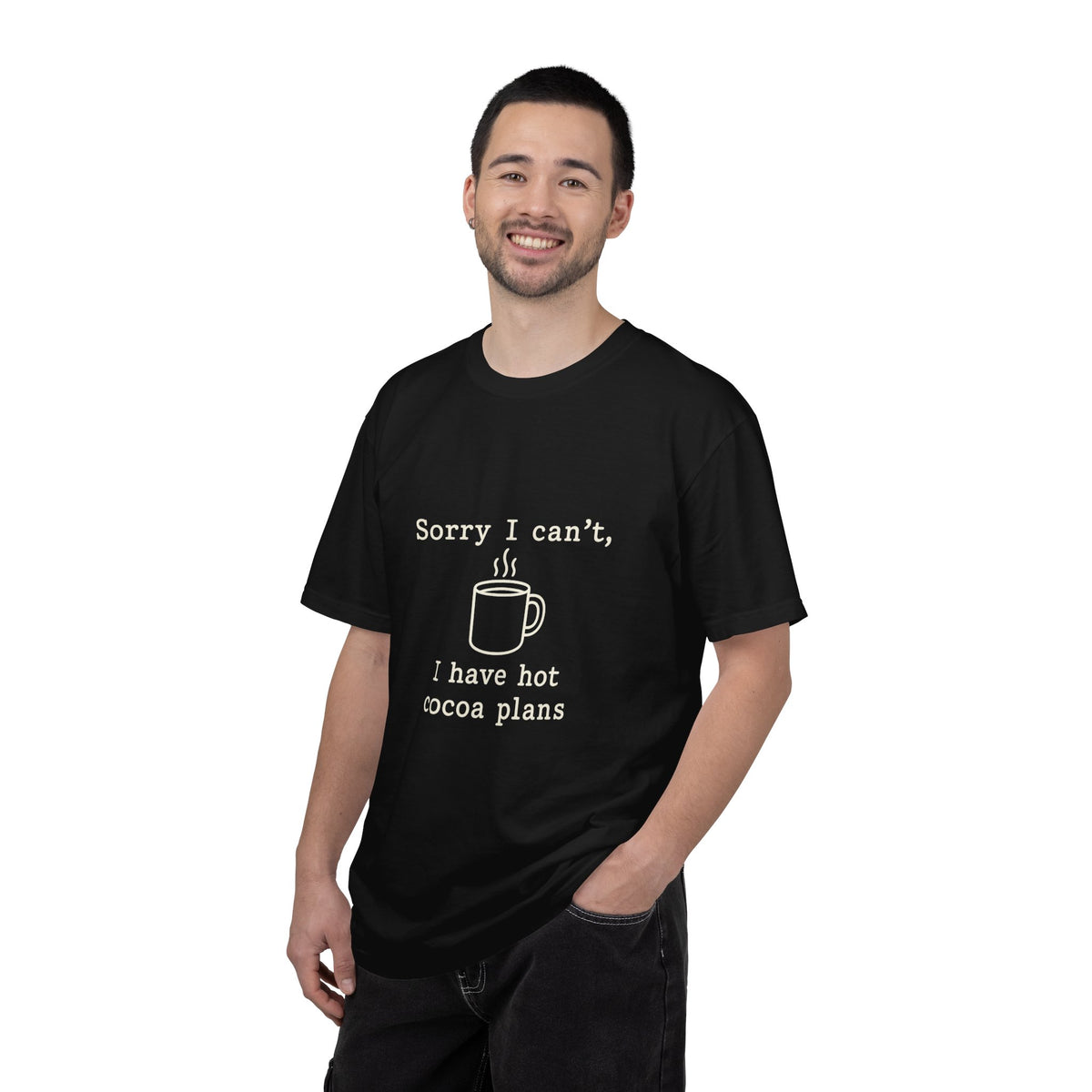Hot Cocoa Plans T-Shirt — "Sorry I Can’t, I Have Hot Cocoa Plans" Cozy Graphic Tee - Trending Now - October 2026