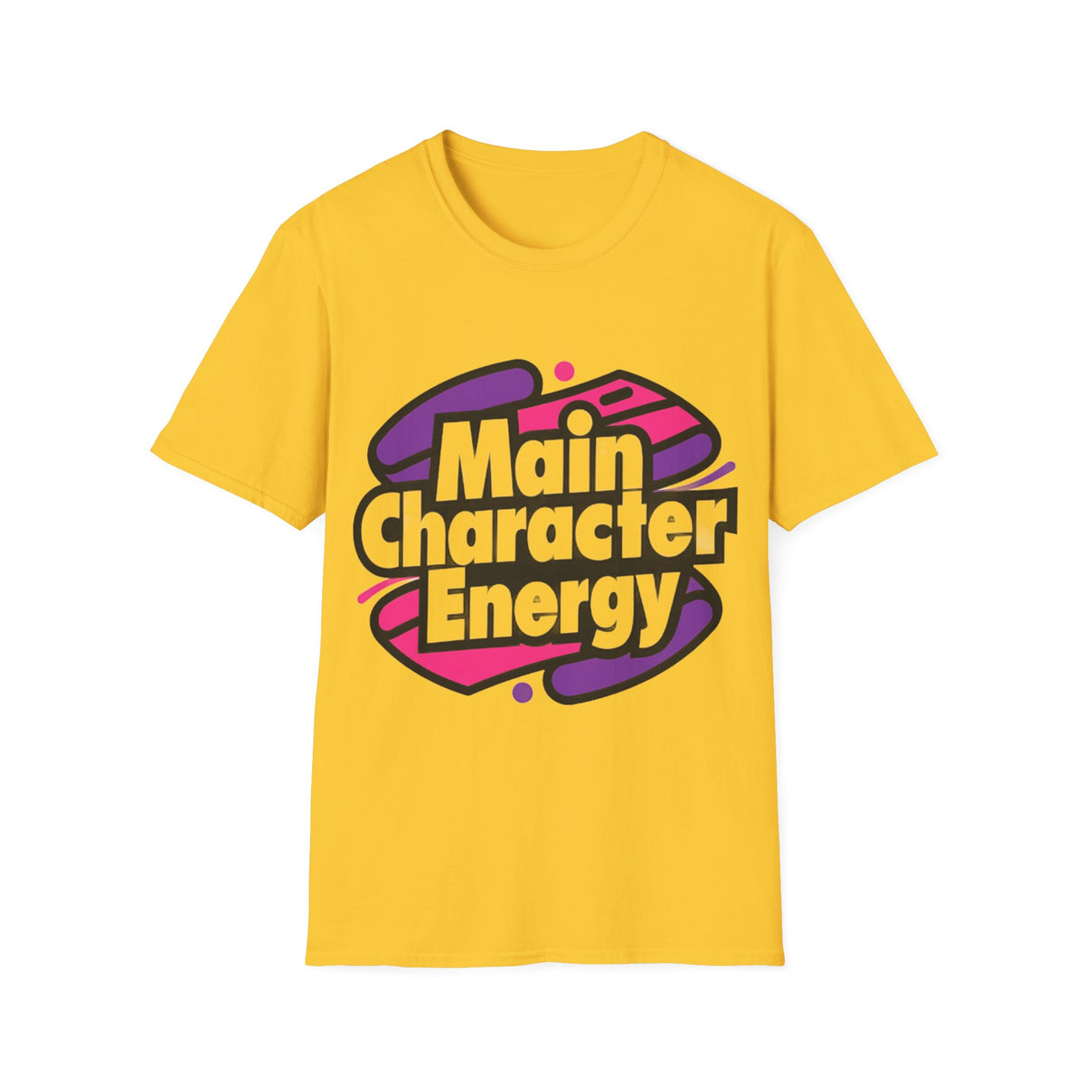 Main Character Energy T-Shirt - Trending Now - August 2026