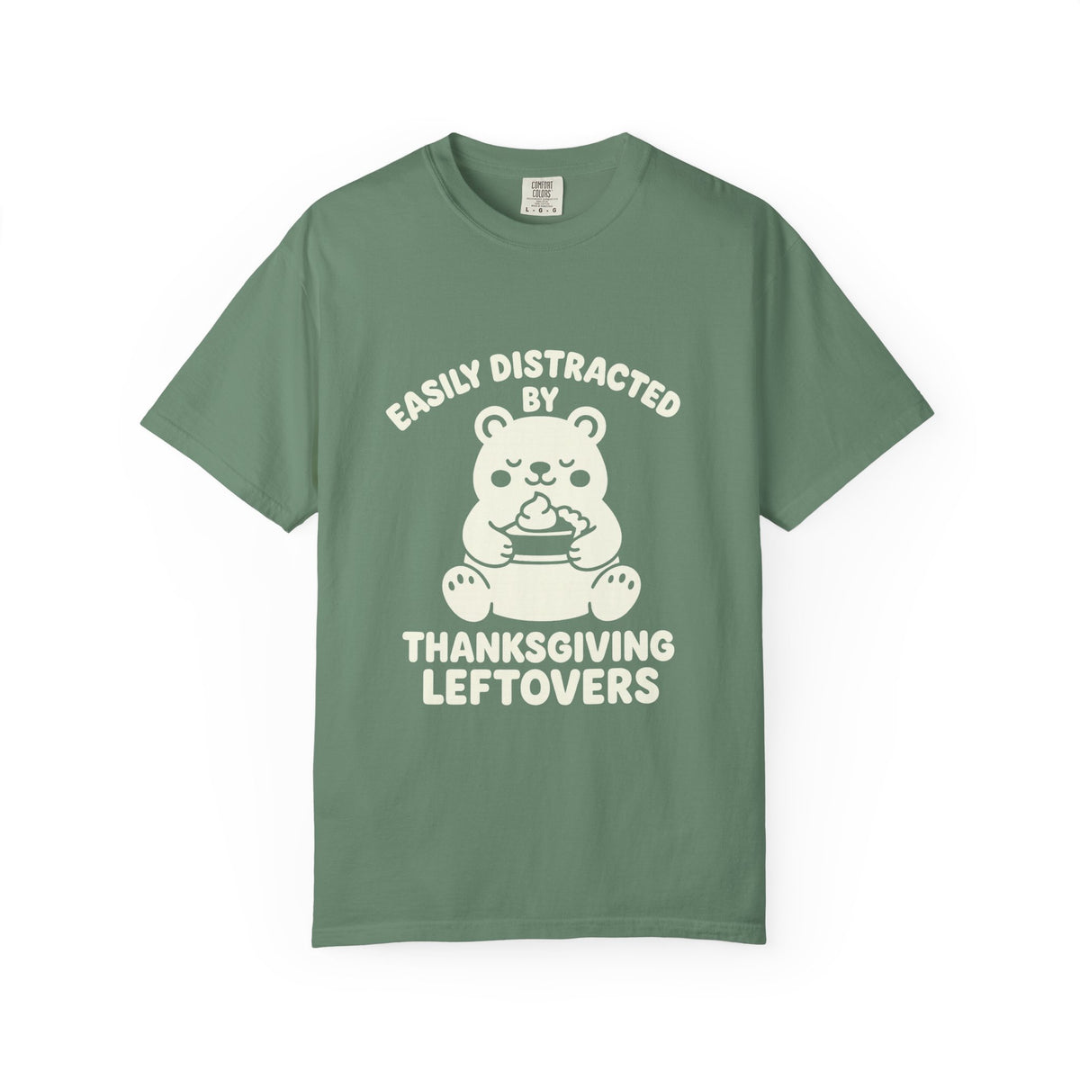 Easily Distracted by Thanksgiving Leftovers T-Shirt — Cute Turkey/Bear Holiday Tee - Trending Now - October 2026