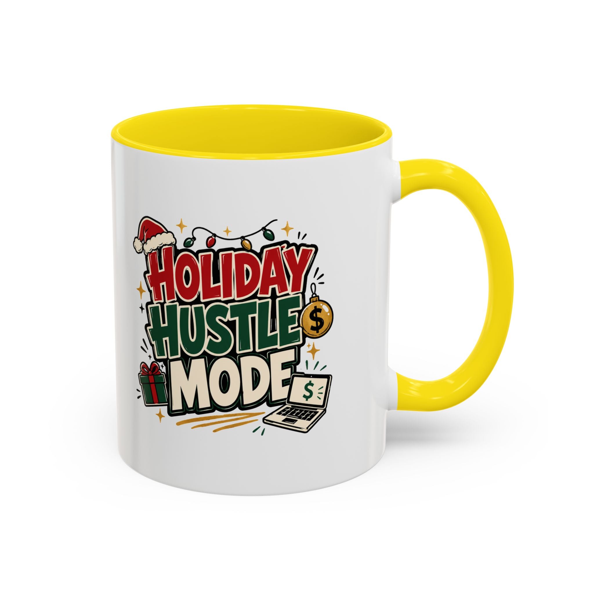 Modern Day Christmas Holiday Hustle Mode Coffee Mug — Festive Christmas Work Grind 11/15oz Accent Mug