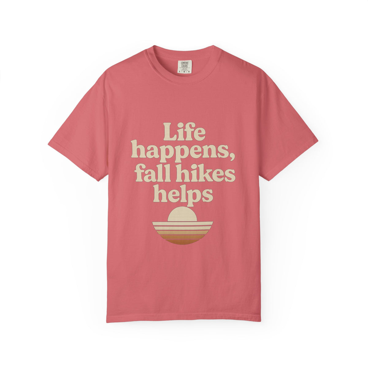 Fall Hikes T‑Shirt — "Life Happens, Fall Hikes Helps" Retro Sunset Tee - Trending Now - October 2026