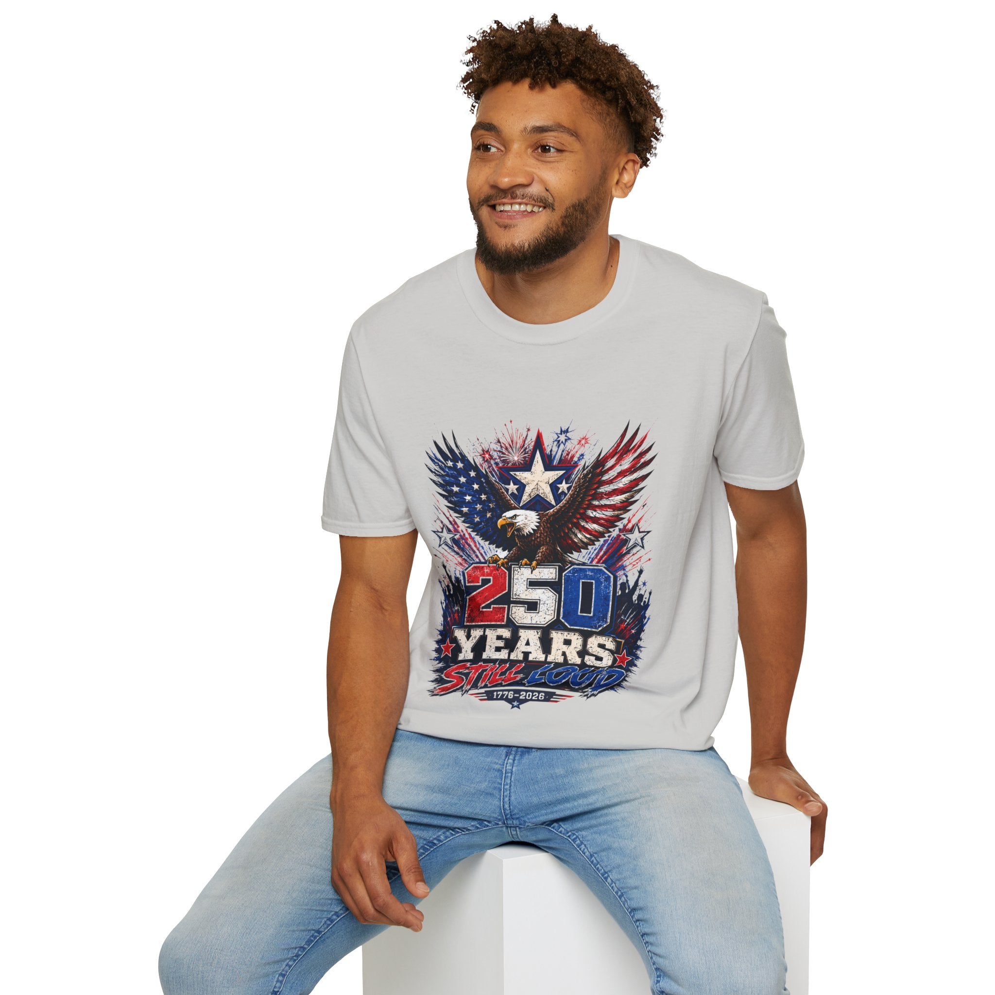 T-Shirt — Patriotic Eagle "250 Years Still Loud" American Flag Tee