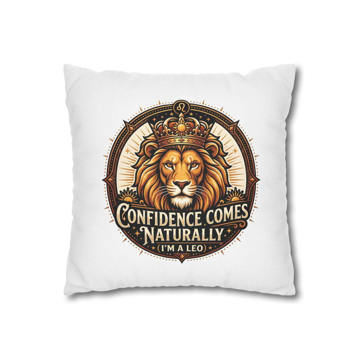 Leo Zodiac Confidence Comes Naturally Spun Polyester Square Pillowcase