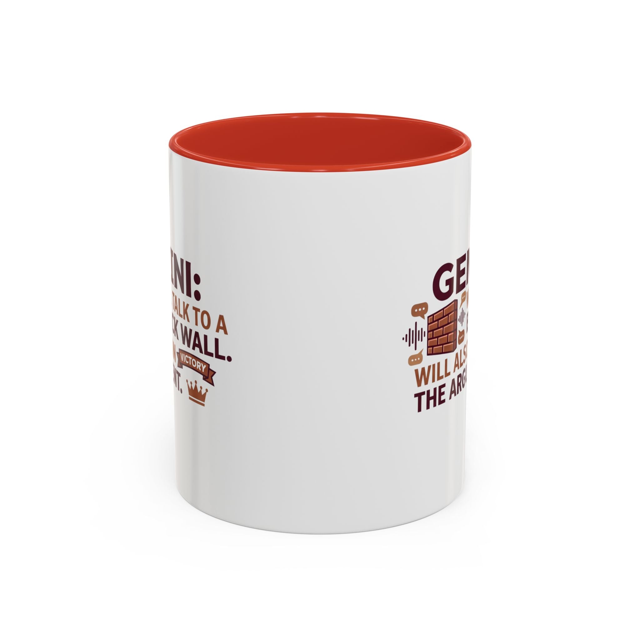Gemini Coffee Mug — “Gemini: Will Talk to a Brick Wall, Will Also Win the Argument” Accent Mug