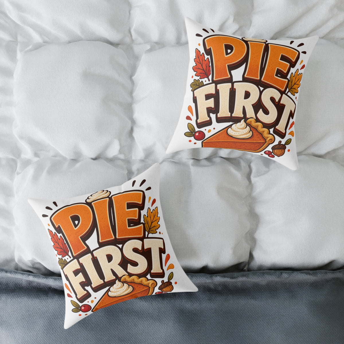 Thanksgiving Pie First Throw Pillow — Thanksgiving Decor Pillow with Pumpkin Pie Graphic