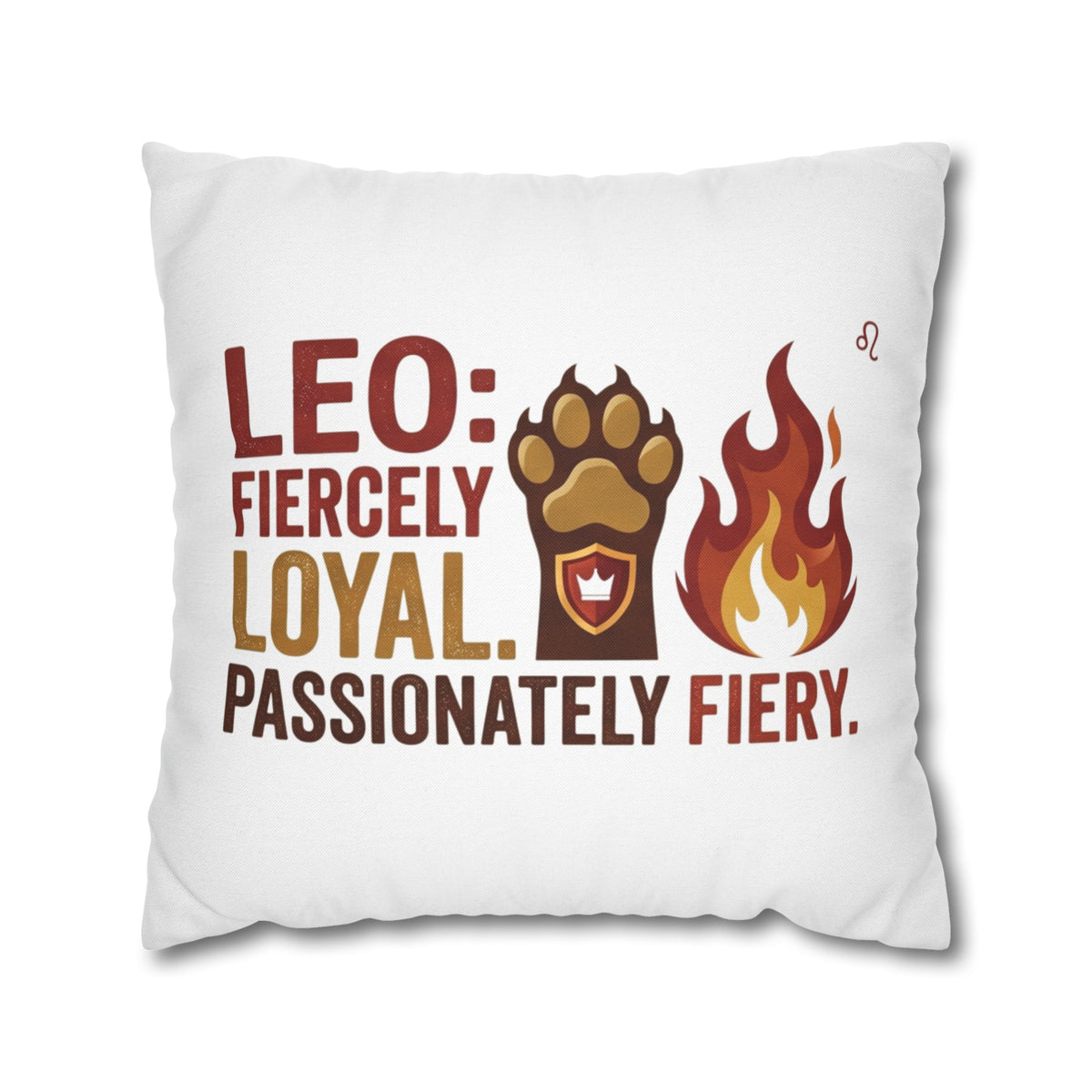 Leo Zodiac Fiercely Loyal Spun Polyester Square Pillowcase