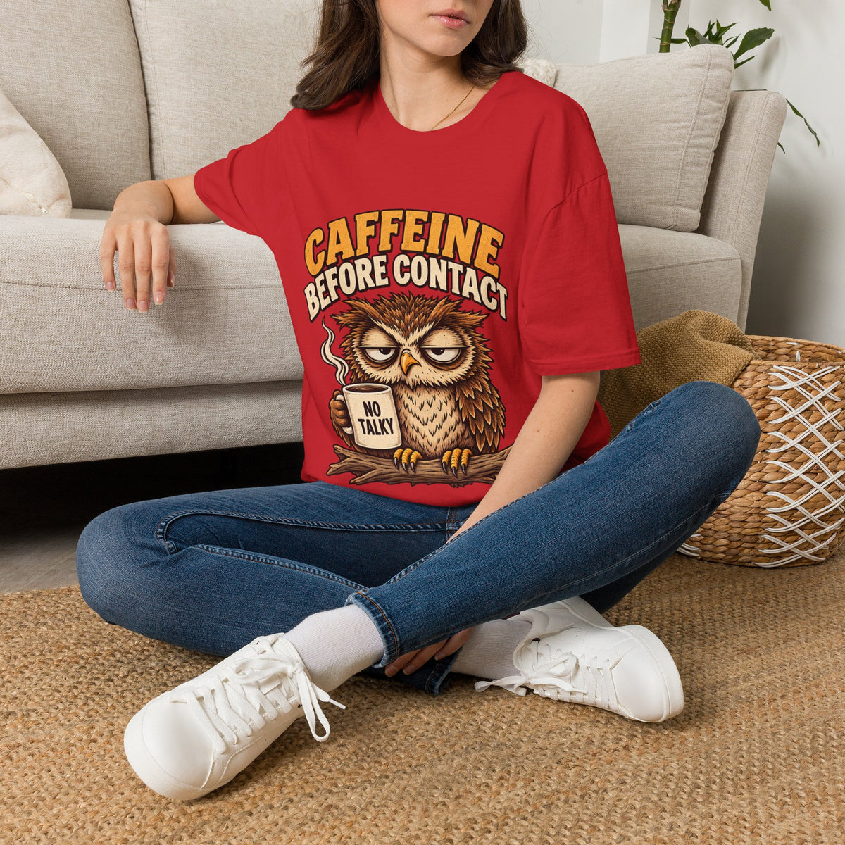 Caffeine Before Contact T-Shirt — Funny Owl Coffee Tee (No Talky)