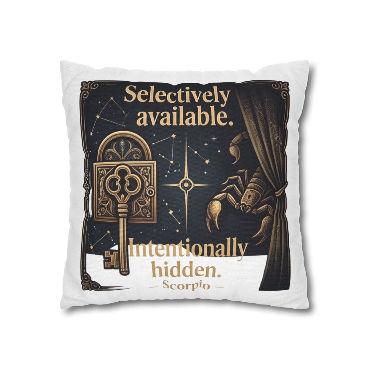 Scorpio Decorative Pillow pillowcase - "Selectively Available. Intentionally Hidden." Astrological Accent Pillow