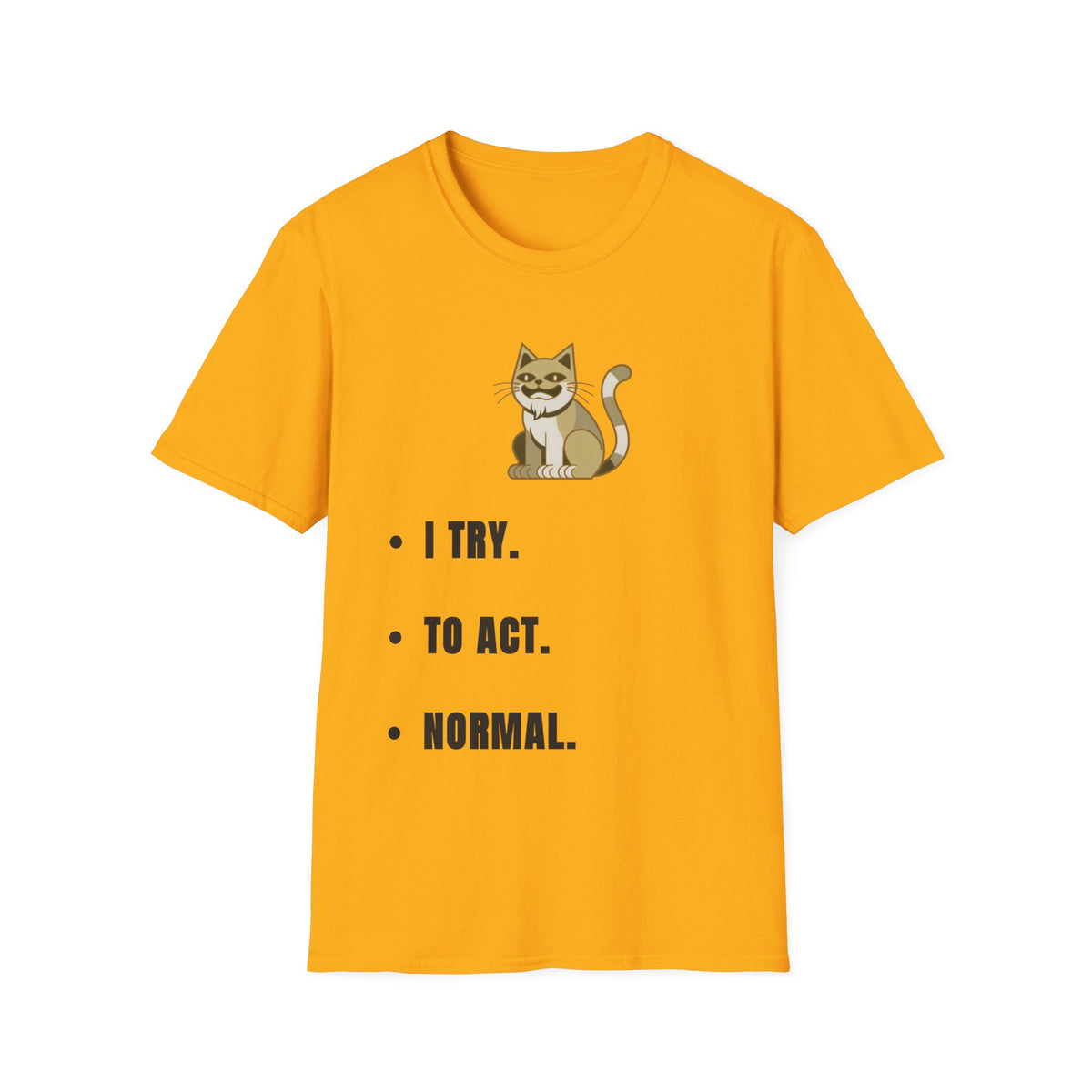 I Try Cat T-Shirt — Cute Cat Illustration Tee with "I Try." Text - Trending Now - September 2026
