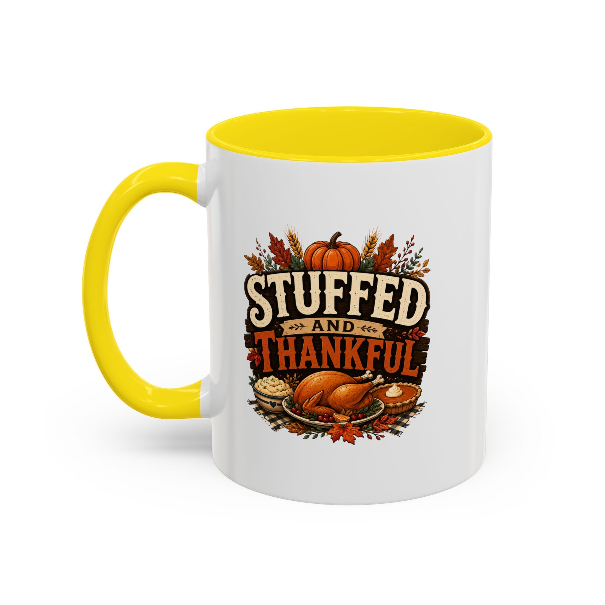 Thanksgiving Mug Stuffed and Thankful Coffee Mug — Thanksgiving Fall Holiday Kitchen Gift