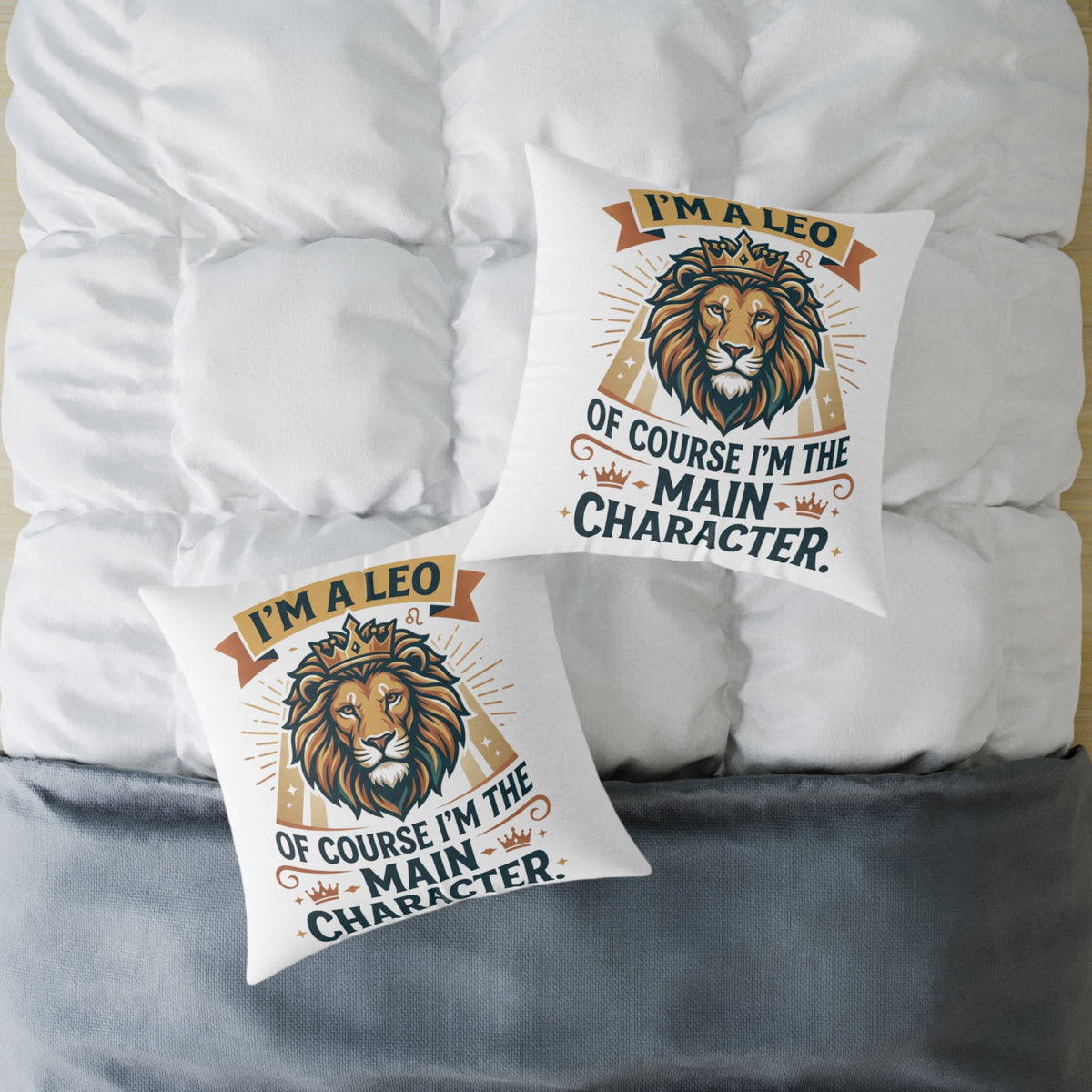 Leo Zodiac I'm The  Main Character Square Poly Canvas Pillow