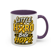 Little Hero Big Hope Coffee Mug — Childhood Cancer Awareness Accent Mug (11/15 oz)