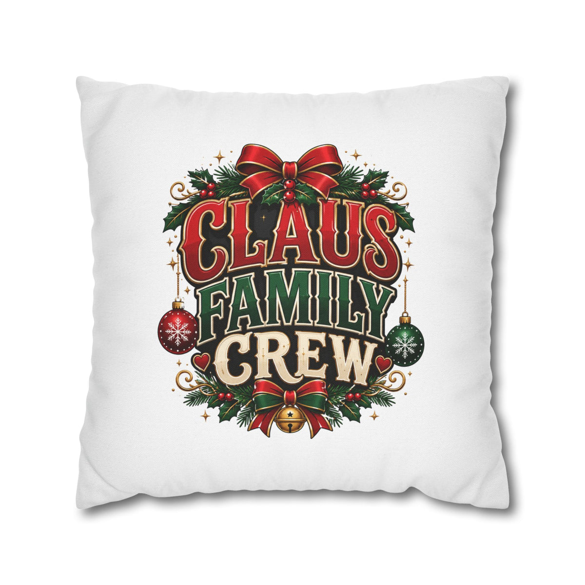Christmas Claus Family Crew Christmas Pillowcase
