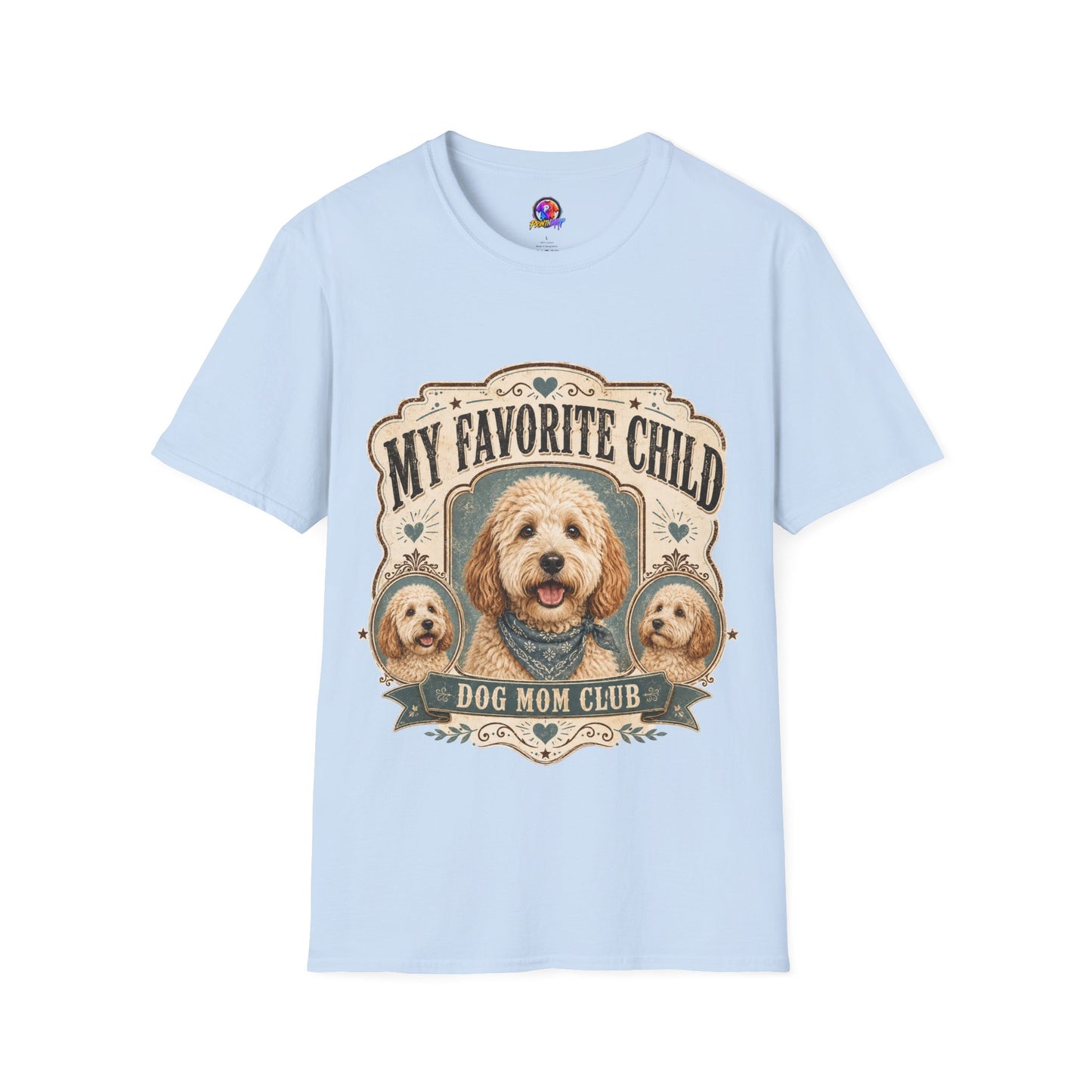 T-Shirt — "My Favorite Child" Dog Mom Club Graphic Tee