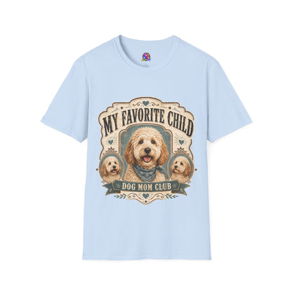 T-Shirt — "My Favorite Child" Dog Mom Club Graphic Tee